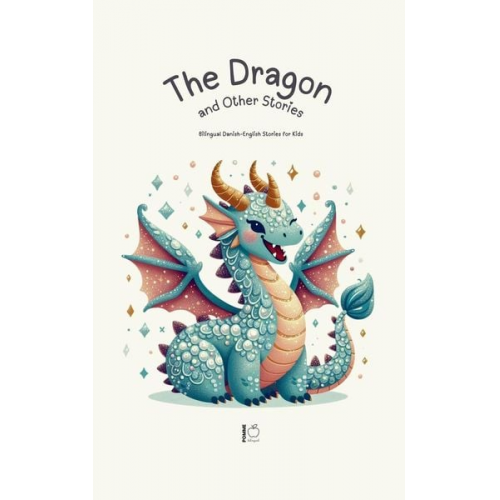 Pomme Bilingual - The Dragon and Other Stories