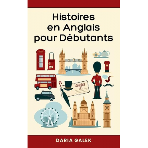 Daria Galek - Histoires en Anglais pour Débutants