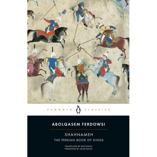 Abolqasem Ferdowsi - Shahnameh