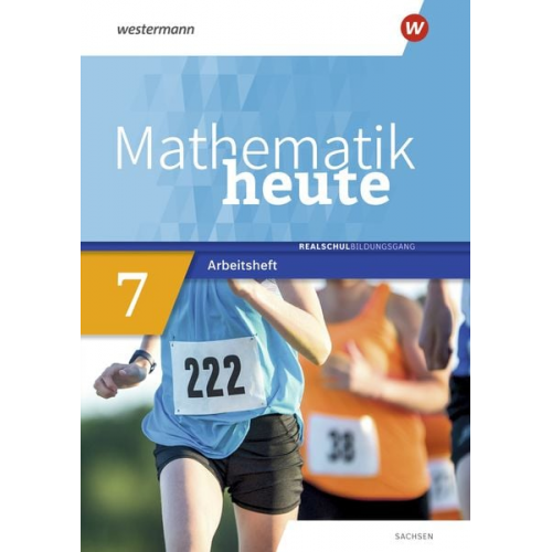 Mathematik heute 7. Arbeitsheft mit Lösungen. Realschulbildungsgang. Für Sachsen