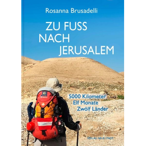 Rosanna Brusadelli - Zu Fuß nach Jerusalem