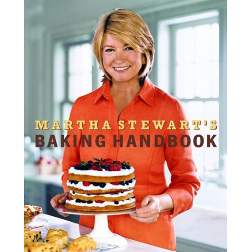 Martha Stewart Living Magazine - Martha Stewart's Baking Handbook