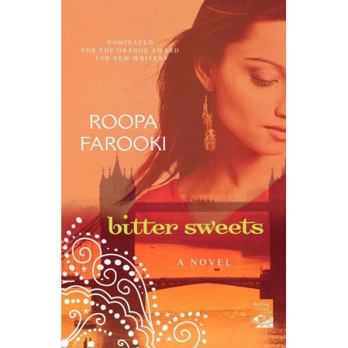 Roopa Farooki - Bitter Sweets