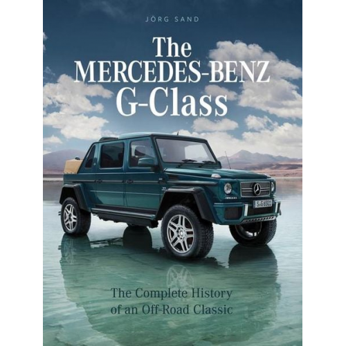 Jörg Sand - The Mercedes-Benz G-Class