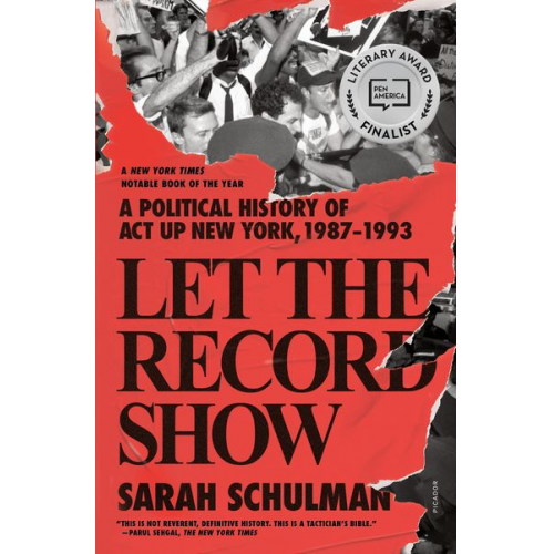 Sarah Schulman - Let the Record Show