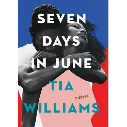 Tia Williams - Seven Days in June