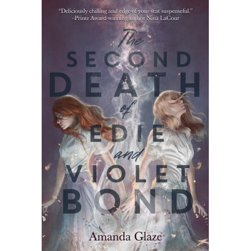 Amanda Glaze - The Second Death of Edie and Violet Bond