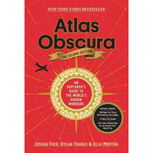 Joshua Foer Dylan Thuras Ella Morton - Atlas Obscura