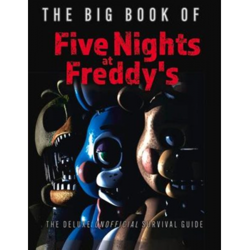 Triumph Books - The Big Book of Five Nights at Freddy's