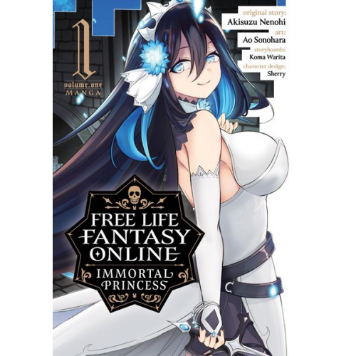 Akisuzu Nenohi - Free Life Fantasy Online: Immortal Princess (Manga) Vol. 1