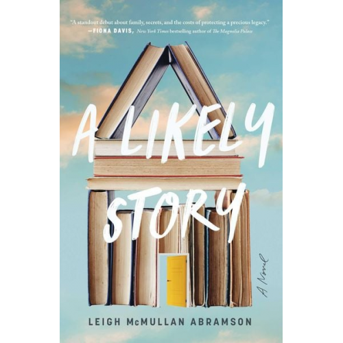 Leigh McMullan Abramson - A Likely Story