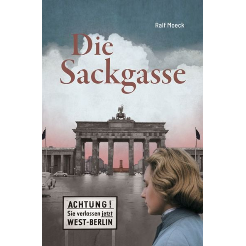 Ralf Moeck - Die Sackgasse