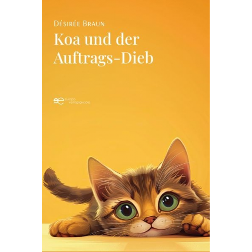 Désirée Braun - Koa und der Auftrags-Dieb