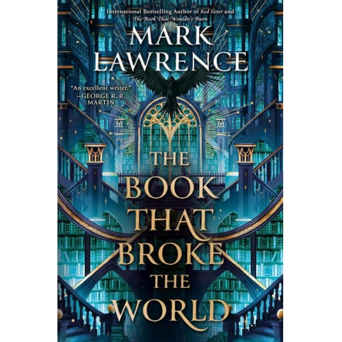 Mark Lawrence - The Book That Broke the World