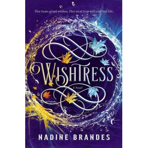 Nadine Brandes - Wishtress