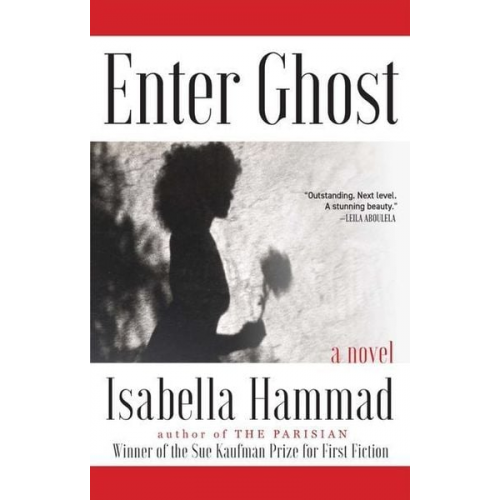 Isabella Hammad - Enter Ghost