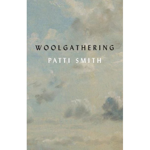 Patti Smith - Woolgathering