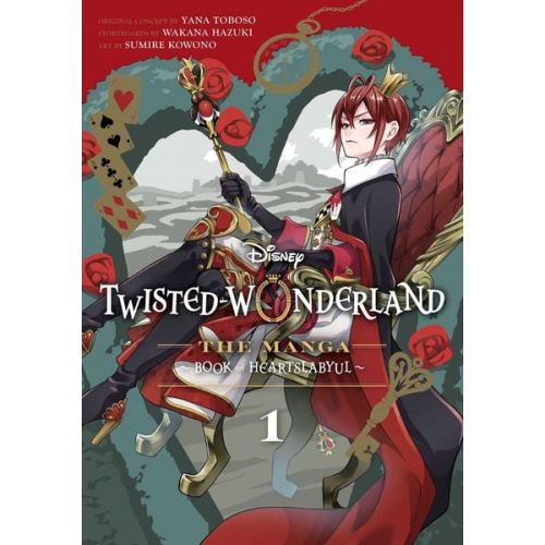 Yana Toboso Wakana Hazuki - Disney Twisted-Wonderland: The Manga - Book of Heartslabyul, Vol. 1