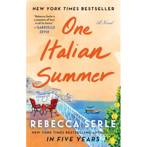 Rebecca Serle - One Italian Summer