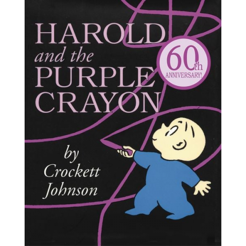 Crockett Johnson - Harold and the Purple Crayon