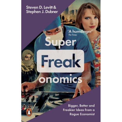 Stephen J. Dubner Steven D. Levitt - Superfreakonomics