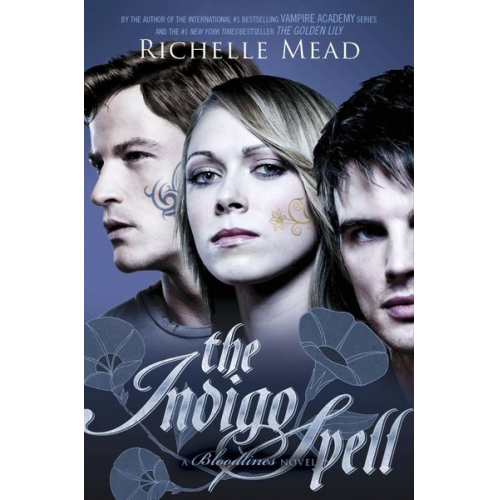 Richelle Mead - Bloodlines: The Indigo Spell (book 3)