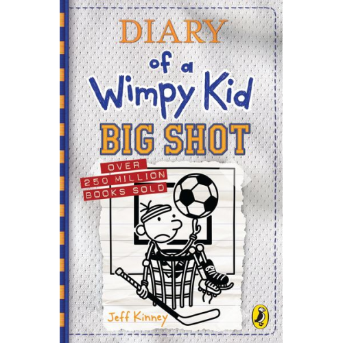 Jeff Kinney - Diary of a Wimpy Kid: Big Shot (Book 16)