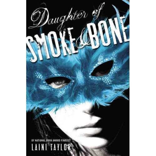 Laini Taylor - Daughter of Smoke & Bone