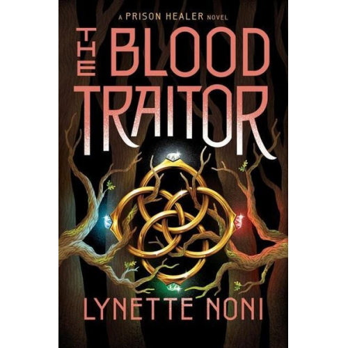 Lynette Noni - The Blood Traitor