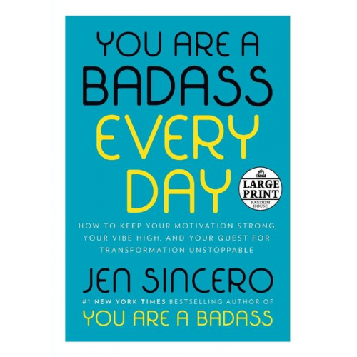 Jen Sincero - You Are a Badass Every Day