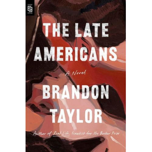 Brandon Taylor - The Late Americans