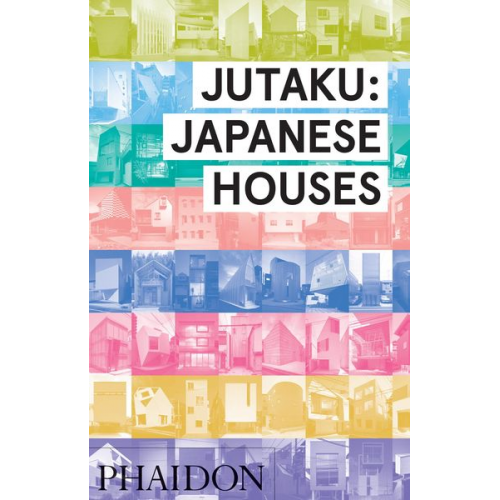 Naomi Pollock - Jutaku: Japanese Houses