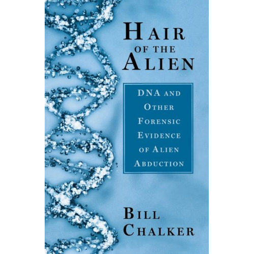 Bill Chalker - Hair of the Alien