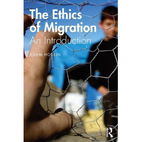 Adam Hosein - The Ethics of Migration