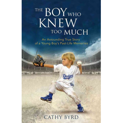 Cathy Byrd - The Boy Who Knew Too Much