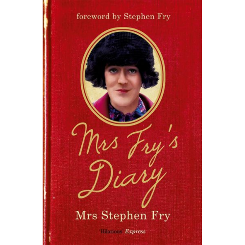 Mrs Stephen Fry - Mrs Fry's Diary