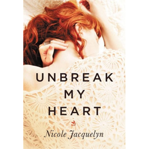 Nicole Jacquelyn - Unbreak My Heart