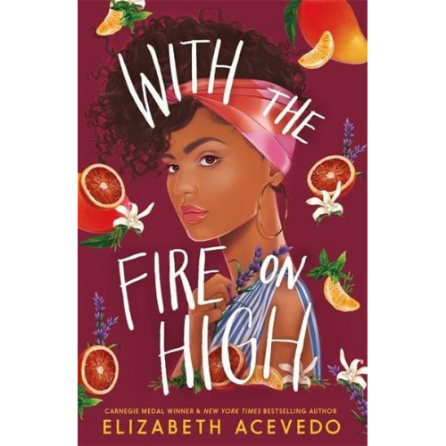 Elizabeth Acevedo - With the Fire on High