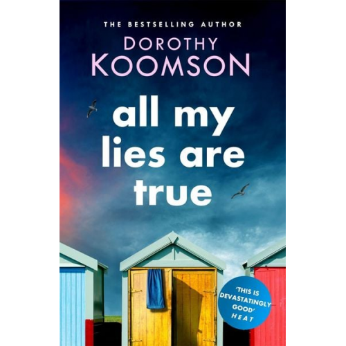 Dorothy Koomson - All My Lies Are True