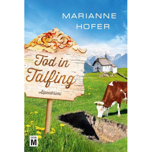 Marianne Hofer - Tod in Talfing