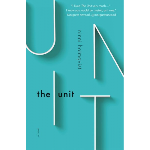 Ninni Holmqvist - The Unit