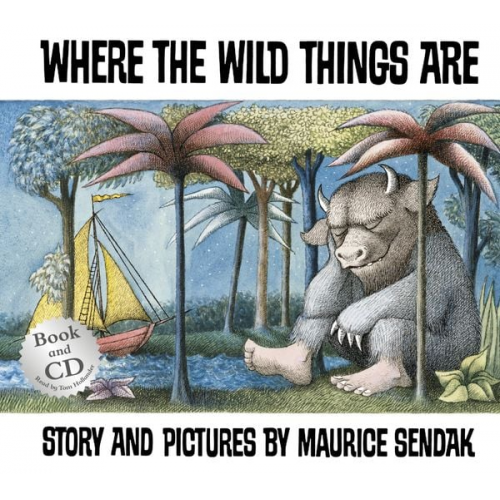 Maurice Sendak - Where the Wild Things Are. Book and CD