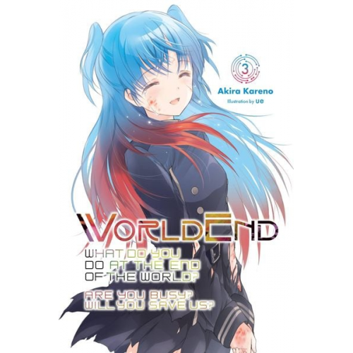 Akira Kareno - Worldend: What Do You Do at the End of the World? Are You Busy? Will You Save Us?, Vol. 3