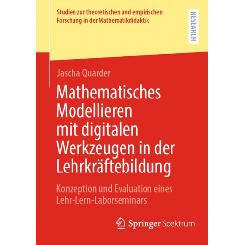 Jascha Quarder - Mathematisches Modellieren mit digitalen Werkzeugen in der Lehrkräftebildung