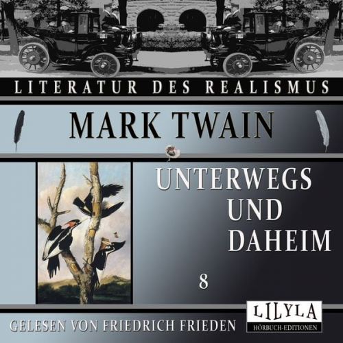 Mark Twain - Unterwegs und Daheim 8