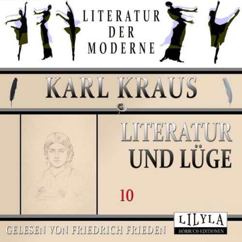 Karl Kraus - Literatur und Lüge 10