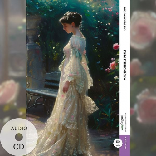 Guy de Maupassant - Mademoiselle Perle (Buch + Audio-CD) - Frank-Lesemethode - Kommentierte zweisprachige Ausgabe Französisch-Deutsch