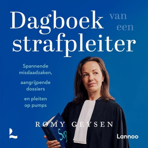 Romy Geysen - Dagboek van een strafpleiter