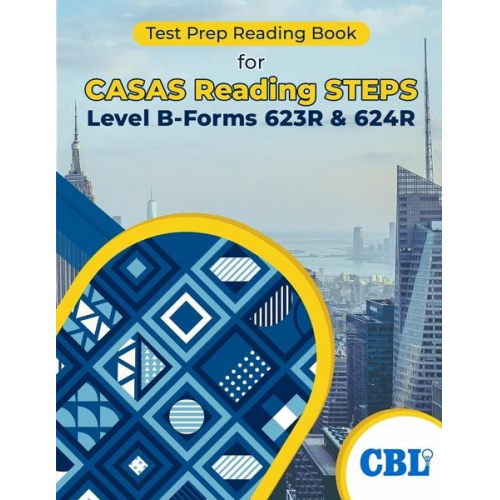 Test Prep Reading Book for CASAS Reading STEPS Level B, Forms 623R & 624R