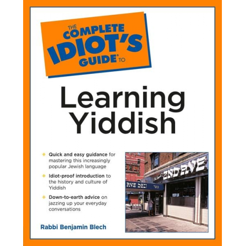 Benjamin Blech - Complete Idiot's Guide to Learning Yiddish